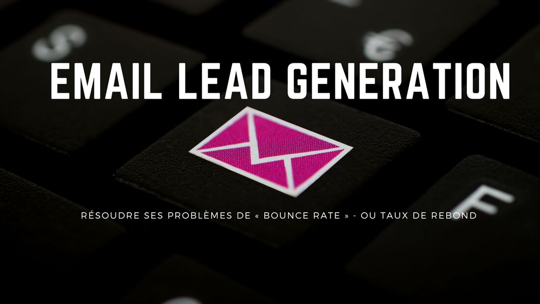 email lead generation eviter le bounce rate