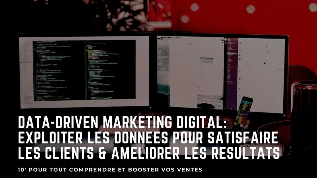 Savoir utiliser la puissance du Data Driven Marketing pour son Growth Marketing 12 Le data driven marketing digital-stratégie basée sur les données